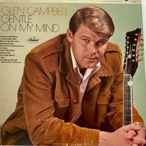 Glen Campbell Gentle On My Mind Vinyl Record